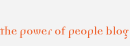 The Power of People Blog